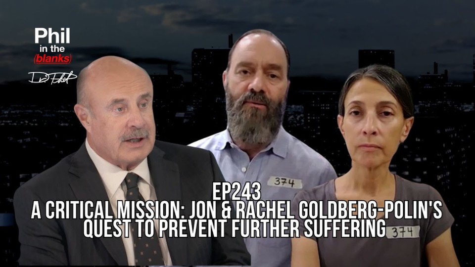 EP 243 - A Critical Mission: Jon and Rachel Goldberg-Polin's Quest To Prevent Further Suffering