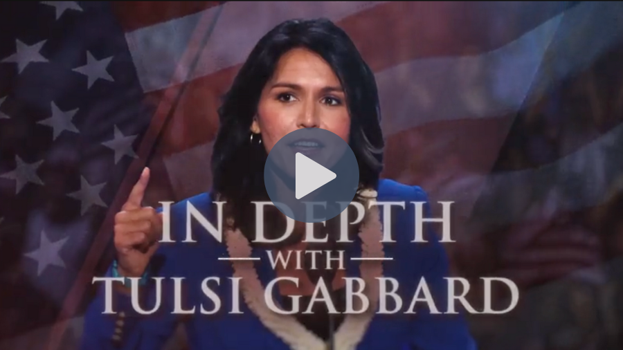 In Depth With Tulsi Gabbard